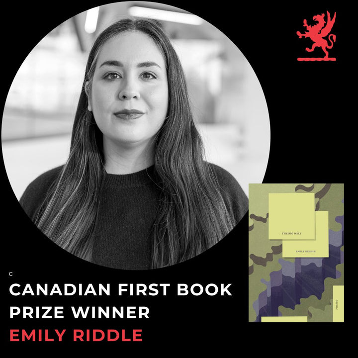 The Big Melt by Emily Riddle wins the Griffin 2023 Canadian First Book Prize!