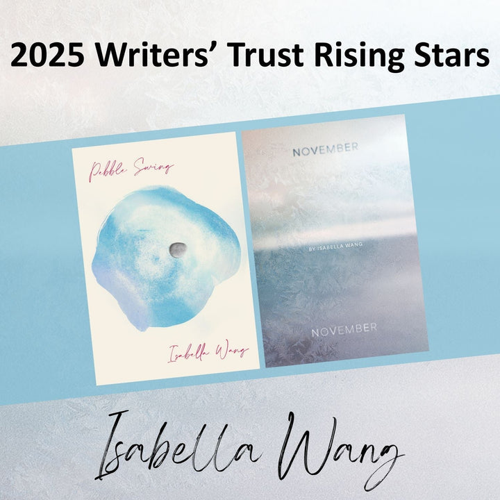 Isabella Wang is a Writers’ Trust Rising Star!