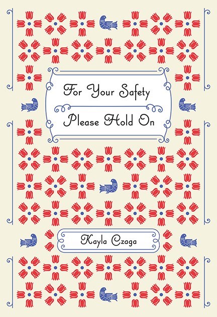 For Your Safety Please Hold On
