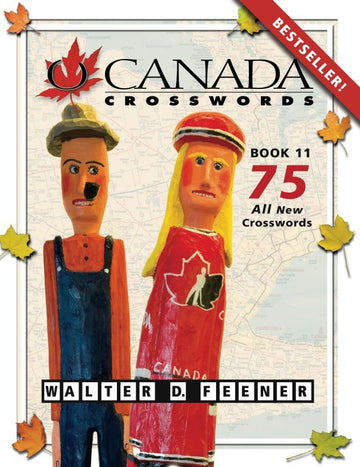 O Canada Crosswords Book 11: 75 All New Crosswords