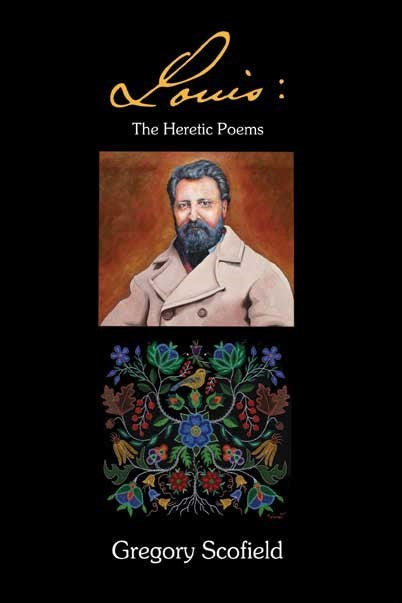 Louis : The Heretic Poems