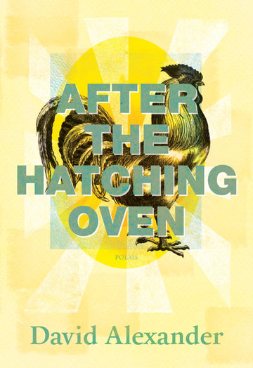 After the Hatching Oven